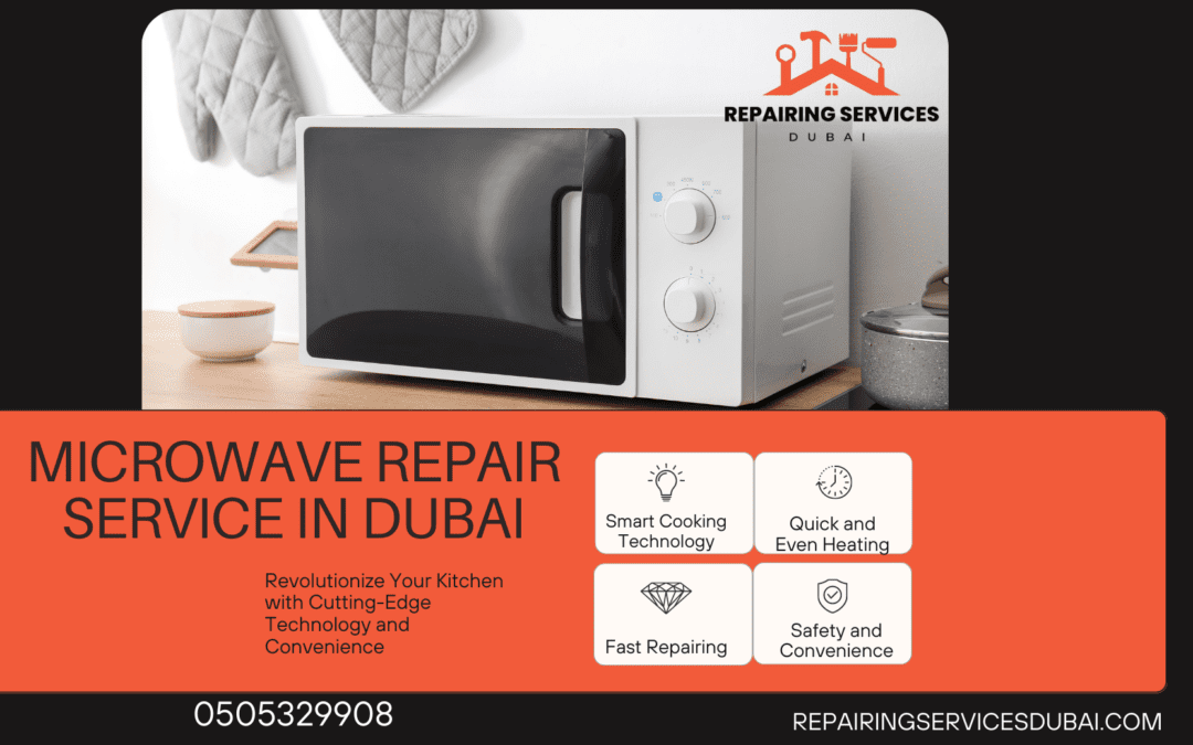 Microwave Repair Service In Dubai