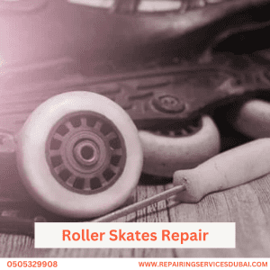Roller Skates Repair