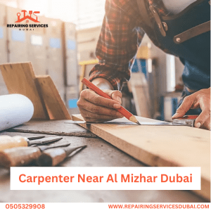 Carpenter Near Al Mizhar Dubai 