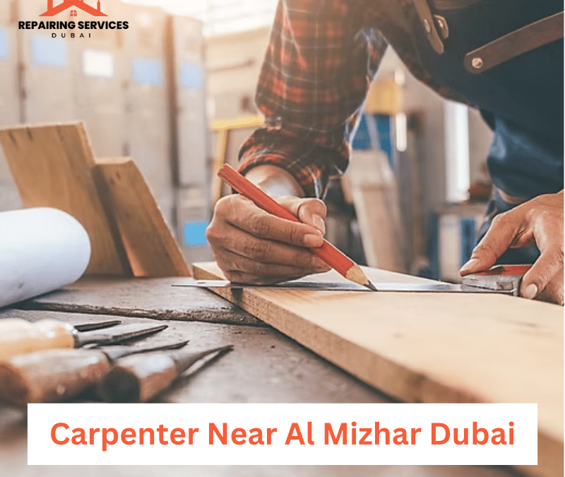 Carpenter Near Dubai Hills Estate