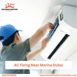 AC Fixing Near Marina Dubai