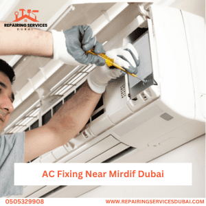 AC Fixing Near Mirdif Dubai