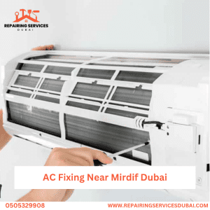 AC Fixing Near Mirdif Dubai