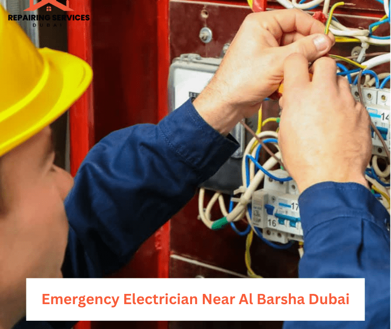 Emergency Electrician Near Al Barsha Dubai