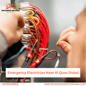 Emergency Electrician Near Al Quoz Dubai