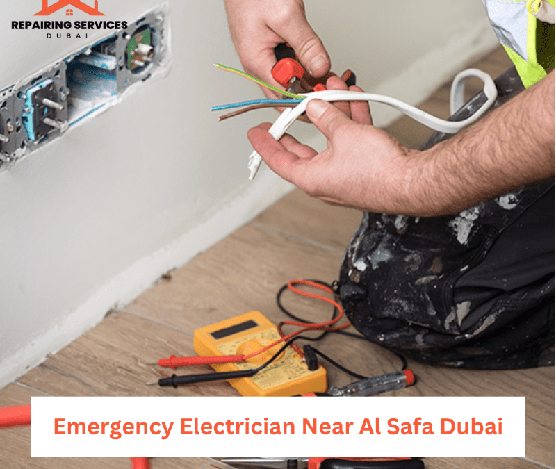 Emergency Electrician Near Al Safa Dubai
