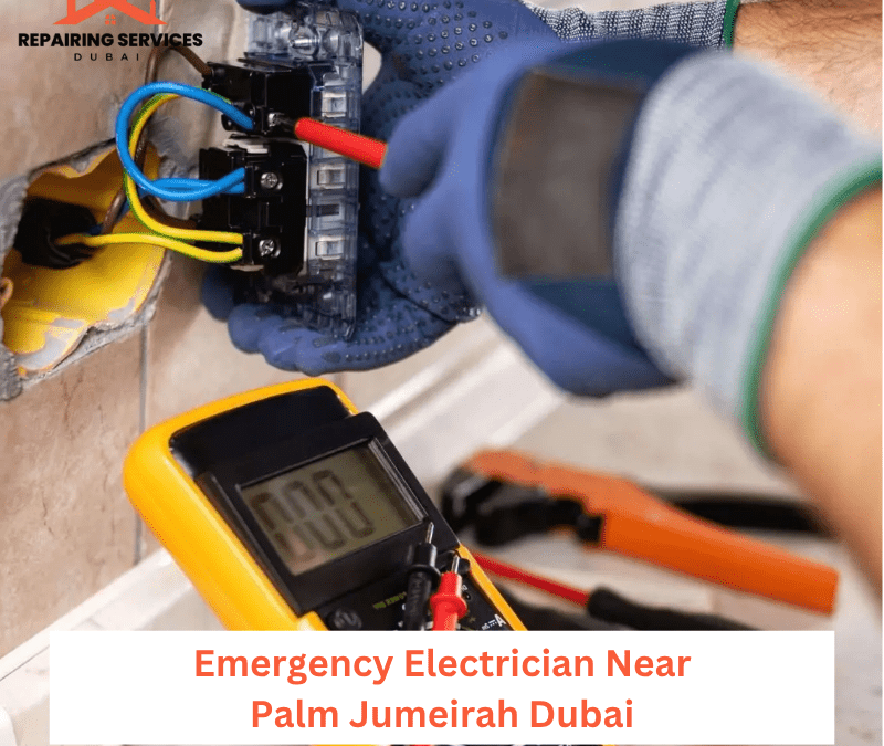 Emergency Electrician Near Palm Jumeirah Dubai