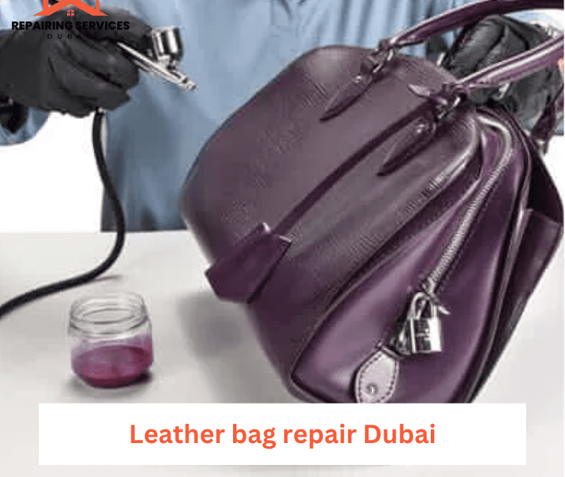Leather bag repair Dubai