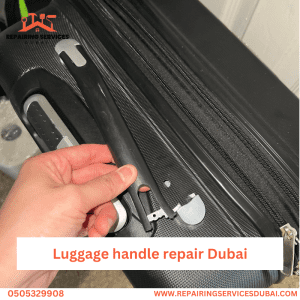 Luggage handle repair Dubai 