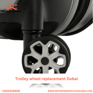 Trolley wheel replacement Dubai