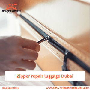 Zipper repair luggage Dubai
