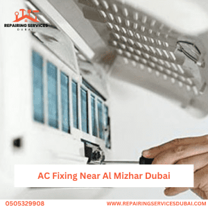 AC Fixing Near Al Mizhar Dubai