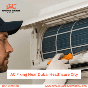 AC Fixing Near Dubai Healthcare City