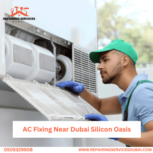 AC Fixing Near Dubai Silicon Oasis