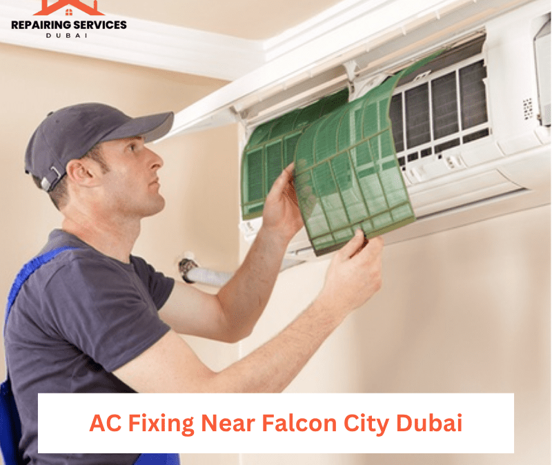 AC Fixing Near Falcon City Dubai