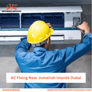 AC Fixing Near Jumeirah Islands Dubai