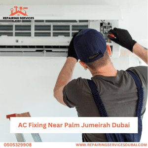 AC Fixing Near Palm Jumeirah Dubai
