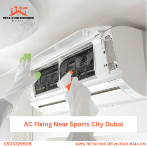 AC Fixing Near Sports City Dubai