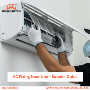 AC Fixing Near Umm Suqeim Dubai