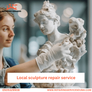 Local Sculpture Repair Service