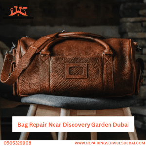Bag Repair Near Discovery Garden Dubai