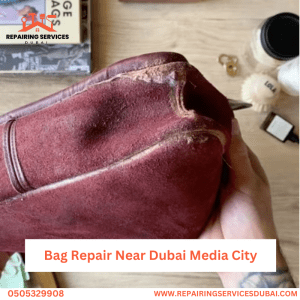 Bag Repair Near Dubai Media City