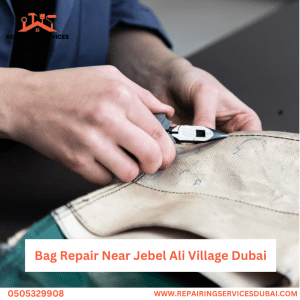 Bag Repair Near Jebel Ali Village Dubai