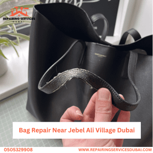 Bag Repair Near Jebel Ali Village Dubai