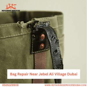 Bag Repair Near Jebel Ali Village Dubai