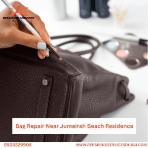 Bag Repair Near Jumeirah Beach Residence