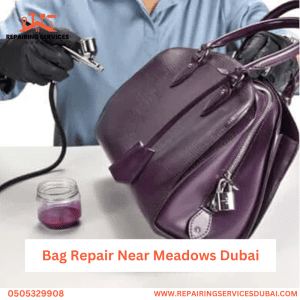 Bag Repair Near Meadows Dubai