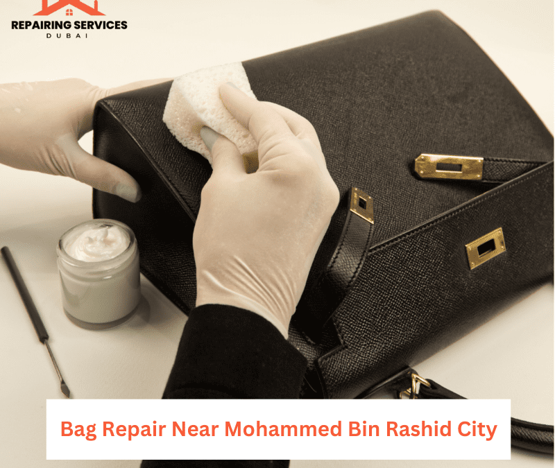 Bag Repair Near Mohammed Bin Rashid City