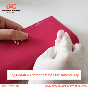 Bag Repair Near Mohammed Bin Rashid City