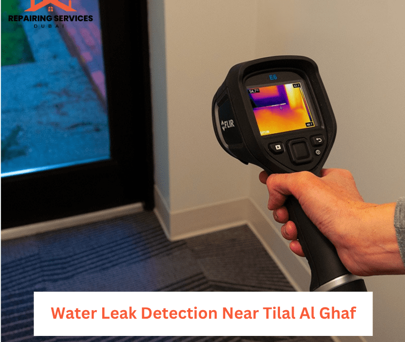 Water Leak Detection Near Tilal Al Ghaf