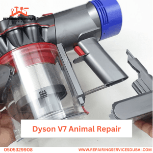Dyson V7 Animal Repair 