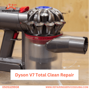Dyson V7 Total Clean Repair