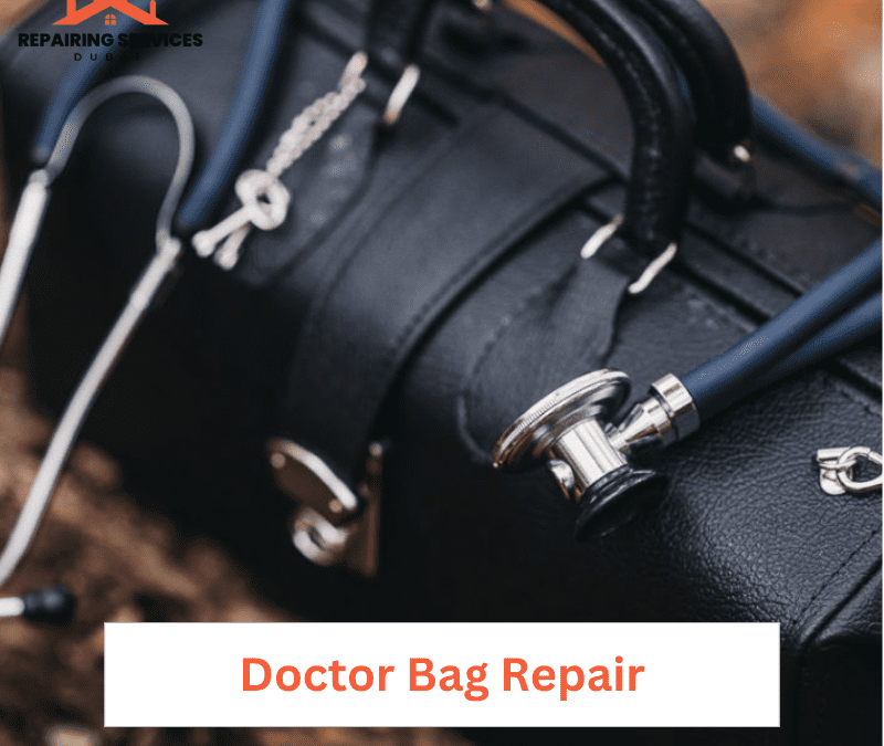 Doctor Bag Repair