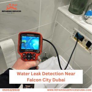 Water Leak Detection Near Falcon City Dubai