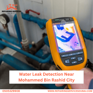 Water Leak Detection Near Mohammed Bin Rashid City